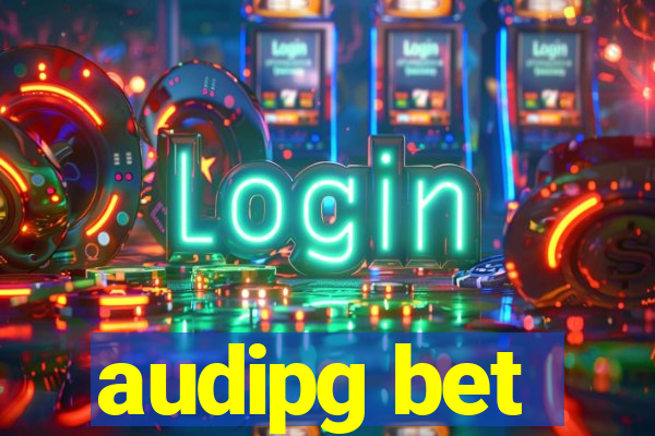 audipg bet